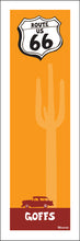 Load image into Gallery viewer, GOFFS ~ ROUTE 66 ~ DESERT NOMAD ~ CALIF. ~ 1:3
