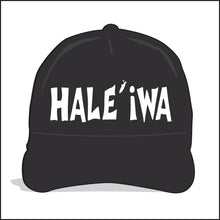 Load image into Gallery viewer, HALE'IWA ~ TOWN ~ HAWAI'I ~ GRAPHIC HAT