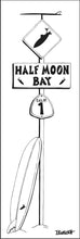 Load image into Gallery viewer, HALF MOON BAY ~ TOWN ~ SURF XING ~ LONGBOARD ~ 1:3