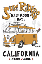 Load image into Gallery viewer, HALF MOON BAY ~ SURF RIDERS ~ CALIF. STYLE BUS ~ 2:3