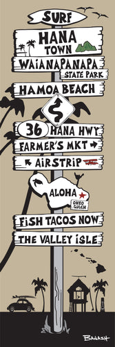 HANA TOWN ~ HWY 36 ~ SIGN POST ~ 1:3