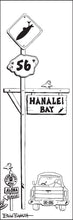 Load image into Gallery viewer, HANALEI BAY ~ SURF XING ~ SIGN POST ~ 1:3
