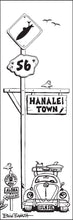 Load image into Gallery viewer, HANALEI ~ TOWN SIGN ~ SURF BUG GRILL ~ SURF XING ~ 1:3