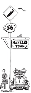 HANALEI ~ TOWN SIGN ~ SURF BUG GRILL ~ SURF XING ~ 1:3