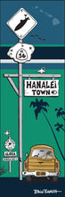 Load image into Gallery viewer, HANALEI TOWN ~ SURF XING ~ SURF PICKUP ~ OCEAN LINES ~ 8x24