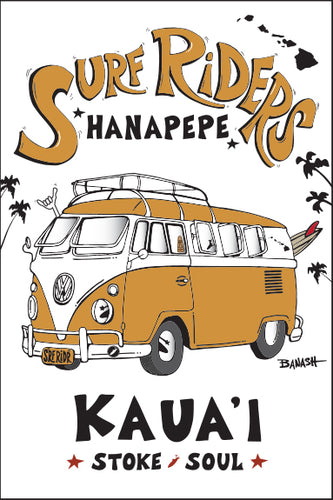 HANAPEPE TOWN ~ KAUA'I ~ SURF RIDERS ~ 2:3