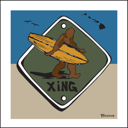 HAWAI'I ~ SASQUATCH ~ SHORT BOARD ~ XING ~ 1:1