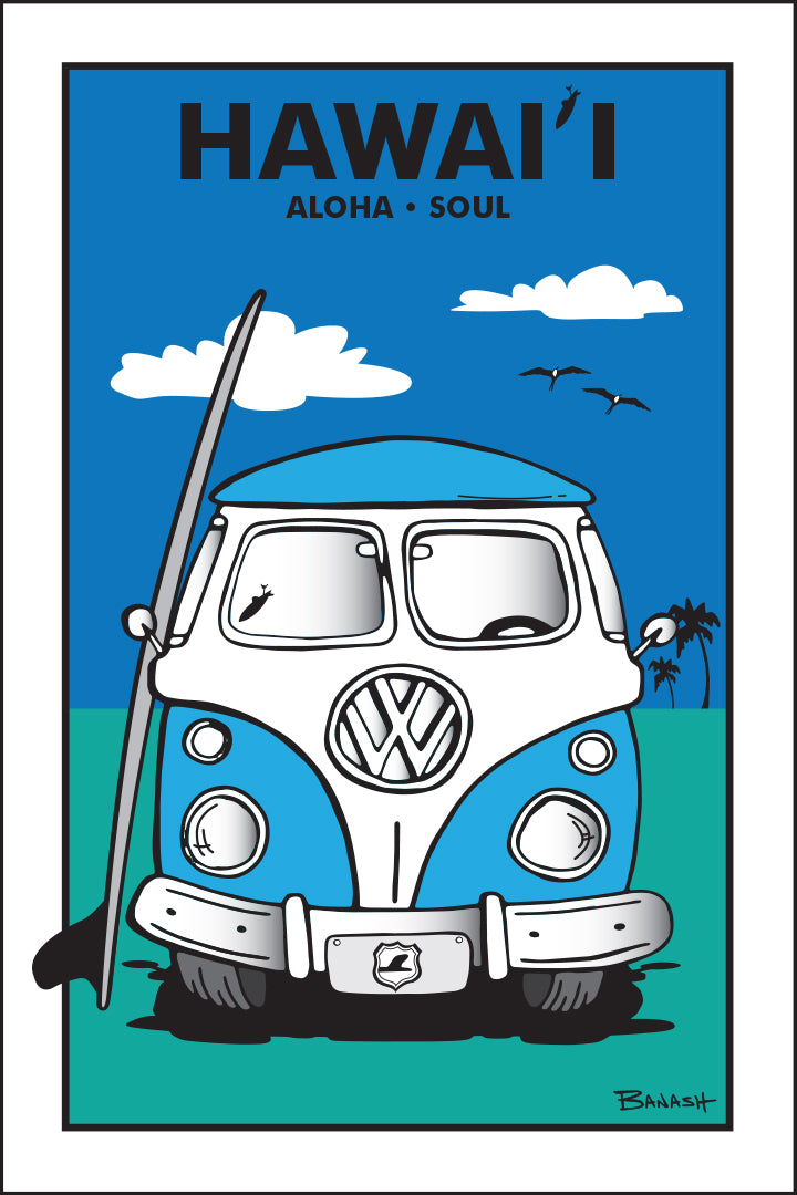 HAWAI'I ~ ALOHA ~ SOUL ~ SIMPLE SURF BUS GRILL ~ SEAFOAM ~ 12x18