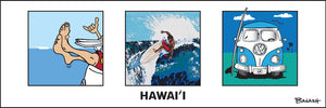 HAWAI'I ~ GREM 10 WAVE STOKE ~ BIG RIGHT ~ SIMPLE SURF BUS GRILL ~ 8x24