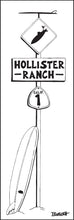 Load image into Gallery viewer, HOLLISTER RANCH ~ TOWN ~ SURF XING ~ LONGBOARD ~ 1:3