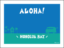 Load image into Gallery viewer, HONOLUA BAY ~ ALOHA ~ SURF BUS ~ 3:4