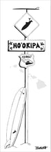 Load image into Gallery viewer, HO&#39;OKIPA ~ PAI&#39;A ~ HWY 36 ~ LONGBOARD ~ SURF XING ~ 1:3