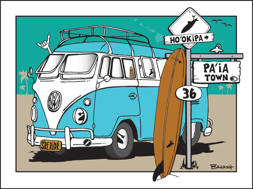 HOOKIPA ~ PAIA TOWN ~ SURF XING ~ SIGN POST ~ SURF BUS ~ LONGBOARD ~ 16x20