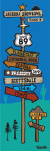Load image into Gallery viewer, ROUTE 89 ~ SCOTTSDALE TO FLAGSTAFF ~ SIGN POST ~ 8x24