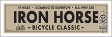 Load image into Gallery viewer, IRON HORSE BICYCLE CLASSIC ~ DURANGO TO SILVERTON ~ HWY 550 ~ 8x24