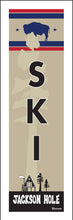 Load image into Gallery viewer, JACKSON HOLE ~ SKI ~ BISON ~ A FRAME HUT ~ PINE ~ 1:3