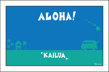 Load image into Gallery viewer, KAILUA ~ O'AHU ~ ALOHA ~ SURF BUS ~ 2:3