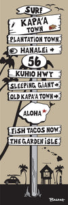 KAPA'A TOWN ~ KUHIO HWY 56 ~ KAUA'I ~ SIGN POST ~ 8x24