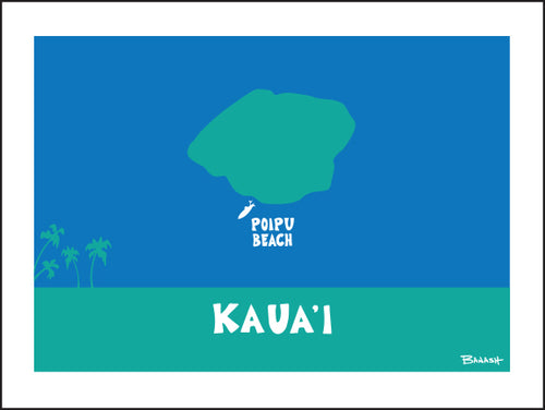 POIPU TOWN ~ KAUA'I ISLAND ~ 3:4