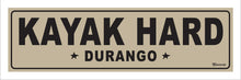 Load image into Gallery viewer, KAYAK HARD ~ DURANGO