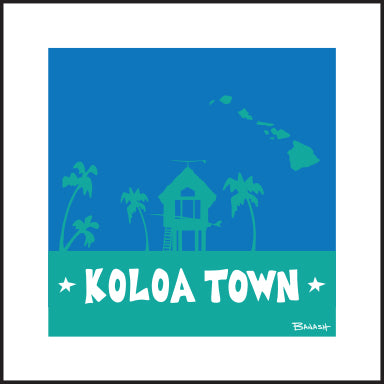 KOLOA TOWN ~ KAUA'I ~ SURF HUT ~ SEAFOAM ~ 1:1