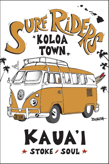 KOLOA TOWN ~ KAUA'I ~ SURF RIDERS ~ 2:3