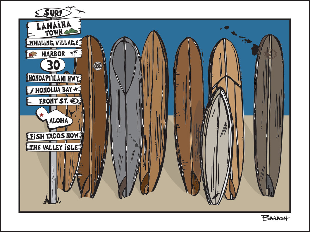 LAHAINA TOWN ~ MAUI ~ SIGN POST ~ SURFBOARD QUIVER ~ 3:4