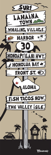 LAHAINA TOWN ~ FRONT ST ~ SIGN POST ~ 8x24