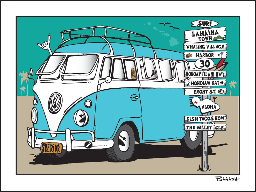 LAHAINA TOWN ~ SIGN POST ~ VW SURF BUS ~ 16x20