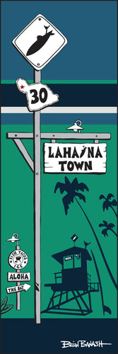 LAHAINA TOWN ~ SURF XING ~ SIGN POST ~ TOWER ~ OCEAN LINES ~ 8x24