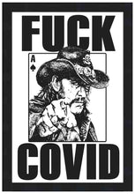 Load image into Gallery viewer, FUCK COVID ~ METAL ~ NO. 1 ~ 2:3
