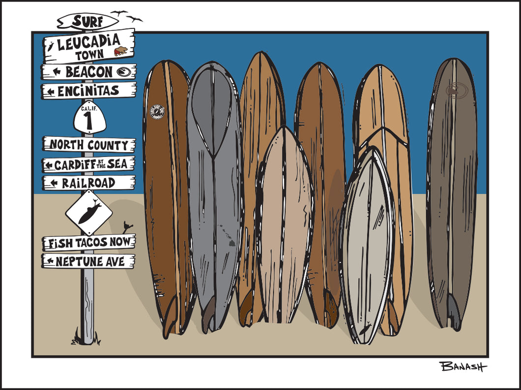 LEUCADIA TOWN ~ SIGN POST ~ SURFBOARD QUIVER ~ 3:4