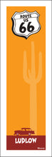 Load image into Gallery viewer, LUDLOW ~ ROUTE 66 ~ DESERT NOMAD ~ CALIF. ~ 1:3