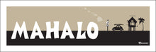 Load image into Gallery viewer, MAHALO ~ HAWAI'I ~ SURF BUG ~ SURF HUT ~ 1:3