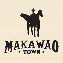Load image into Gallery viewer, MAKAWAO TOWN ~ SURF COWBOY ~ 1:1