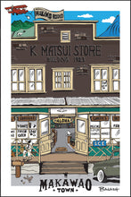 Load image into Gallery viewer, MAKAWAO TOWN ~ MAUI ~ K MATSUI STORE ~ 2:3