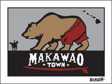 Load image into Gallery viewer, MAKAWAO TOWN ~ SURF BEAR ~ 3:4