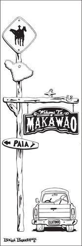 MAKAWAO ~ TOWN SIGN POST ~ SURF PICKUP TAILGATE ~ 8x24