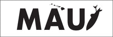 Load image into Gallery viewer, MAUI ~ SURF LOGO ~ ISLANDS ~ 1:3