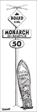 Load image into Gallery viewer, MONARCH SKI MOUNTAIN ~ BOARD XING ~ SIGN POST ~ VINTAGE SNOWBOARD