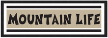 Load image into Gallery viewer, MOUNTAIN LIFE ~ COMP STRIPES ~ 1:3