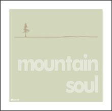 Load image into Gallery viewer, MOUNTAIN SOUL ~ PINE ~ 12x12
