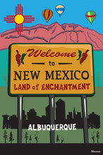 Load image into Gallery viewer, NEW MEXICO ~ ALBUQUERQUE ~ WELCOME SIGN ~ SANDIA MOUNTAINS ~ 12x18