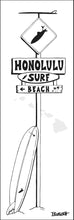 Load image into Gallery viewer, HONOLULU TOWN ~ SURF XING ~ LONGBOARD ~ SIGN POST ~ 1:3