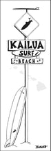 Load image into Gallery viewer, KAILUA TOWN ~ O'AHU ~ SURF XING ~ LONGBOARD ~ SIGN POST ~ 1:3