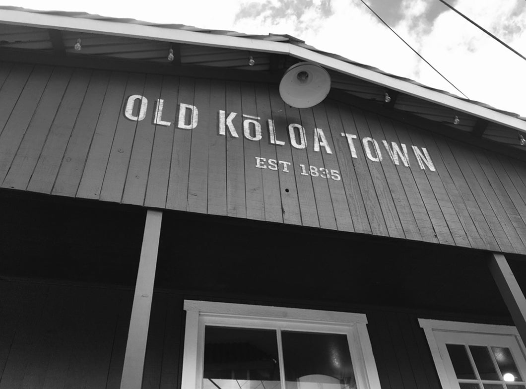 OLD KOLOA TOWN ~ TAO BUILDING ~ EST 1835 ~ LAMPLIGHT II ~ 3:4