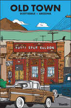 Load image into Gallery viewer, OLD TOWN ~ SCOTTSDALE ~ ARIZONA ~ RUSTY SPUR SALOON ~ 2:3