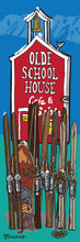 Load image into Gallery viewer, THE OLDE SCHOOLHOUSE ~ SIGN POST ~ VINTAGE SKIIS ~ APRES SKI ~ 1:3