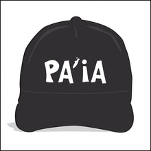 Load image into Gallery viewer, PA'IA ~ TOWN ~ HAWAI'I ~ GRAPHIC HAT
