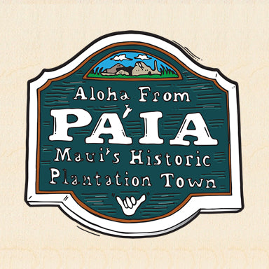 PA'IA ~ TOWN SIGN ~ 1:1